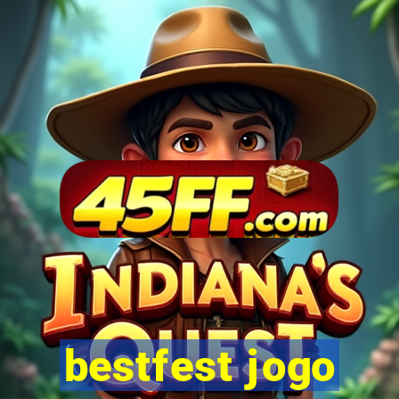 bestfest jogo